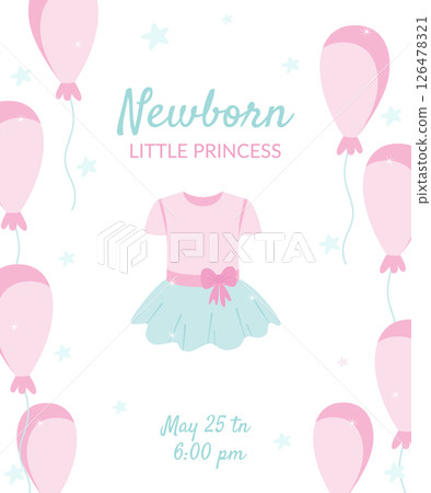 A postcard for a newborn little princess, with a cute dress and balloons. Festive vector illustration in delicate pastel colors. A postcard for a newborn little princess, with a cute dress and balloons. Festive vector illustration in delicate pastel colors. 126478321