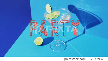 Image of party text over cocktail glass on blue background 126479323