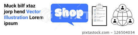 Blue speech bubble with the word Shop. Clipboard with a checklist. Network of connected people icons. Ideal for online shopping, e-commerce, task management, communication, teamwork. Banner 126504034