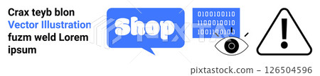 Simplified online shopping with chat bubble, binary code, surveillance, and warning. Ideal for e-commerce, cybersecurity, online shopping, digital communication, online safety. Banner landing Simplified online shopping with chat bubble, binary code, surveillance, and warning. Ideal for e-commerce, cybersecurity, online shopping, digital communication, online safety. Banner landing 126504596
