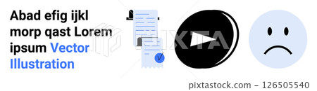 Document with checkmark, black play button, and sad face emotion in light blue circle. Ideal for digital presentations, apps, websites, infographics, tutorials, education, media content. Landing page 126505540