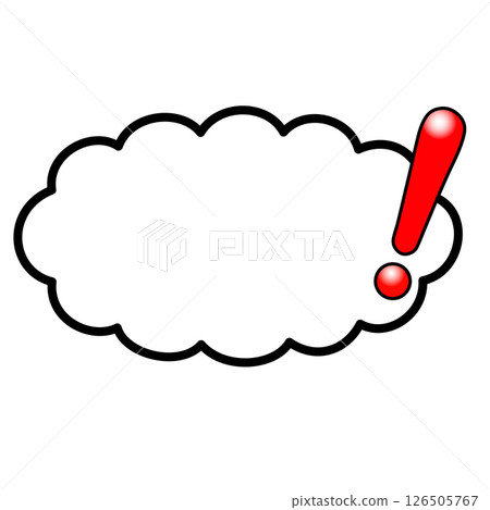 A glossy red exclamation mark and a horizontal cloud-shaped speech bubble with no mouth A glossy red exclamation mark and a horizontal cloud-shaped speech bubble with no mouth 126505767