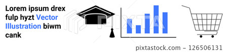 Black graduation cap representing education, blue bar chart indicating data analysis, and a shopping cart symbolizing e-commerce. Ideal for educational content, business analytics, e-learning Black graduation cap representing education, blue bar chart indicating data analysis, and a shopping cart symbolizing e-commerce. Ideal for educational content, business analytics, e-learning 126506131