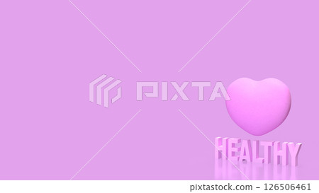 The Healthy text and pink heart image 3d Rendering. The Healthy text and pink heart image 3d Rendering. 126506461