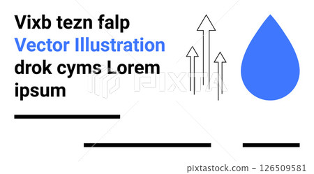 Blue drop, upward arrows, abstract black lines, and text elements in Latin placeholder. Ideal for company branding, presentations, infographics, marketing materials, web design, educational Blue drop, upward arrows, abstract black lines, and text elements in Latin placeholder. Ideal for company branding, presentations, infographics, marketing materials, web design, educational 126509581