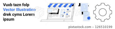 Laptop with store awning, web page elements, receipt with blue checkmark, and gear icon. Ideal for online business, e-commerce, web design, SEO, digital marketing, financial management, tech support 126510199