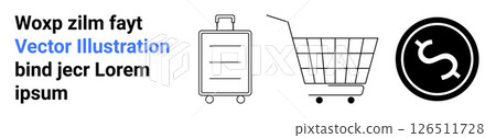 Luggage, shopping cart, and dollar symbol in minimalist style. Ideal for e-commerce, travel, finance, retail, marketing, logistics, and business themes. Banner for landing page 126511728