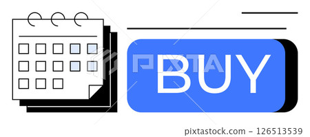 Calendar with days of the month highlighted alongside large blue BUY button. Ideal for e-commerce, planning purchases, marketing campaigns, event scheduling, online deals, retail promotions 126513539