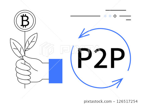 Hand holding a plant with Bitcoin symbol on top suggesting growth next to blue arrows forming a circle around P2P. Ideal for financial technology, crypto trading, digital economy, blockchain Hand holding a plant with Bitcoin symbol on top suggesting growth next to blue arrows forming a circle around P2P. Ideal for financial technology, crypto trading, digital economy, blockchain 126517254