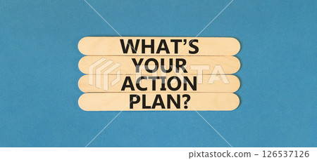 Action plan symbol. Concept words What is your action plan on beautiful wooden sticks. Beautiful blue table blue background. Business What is your action plan concept. Copy space. 126537126