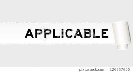 Ripped gray paper background that have word applicable under torn part Ripped gray paper background that have word applicable under torn part 126557600