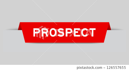 Red color inserted label with word prospect on gray background Red color inserted label with word prospect on gray background 126557655