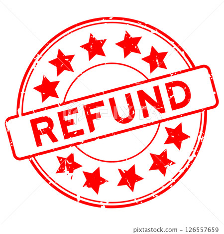 Grunge red refund word with star icon round rubber seal stamp on white background 126557659