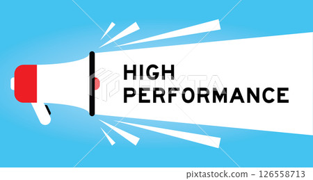 Color megaphone icon with word high performance in white banner on blue background 126558713
