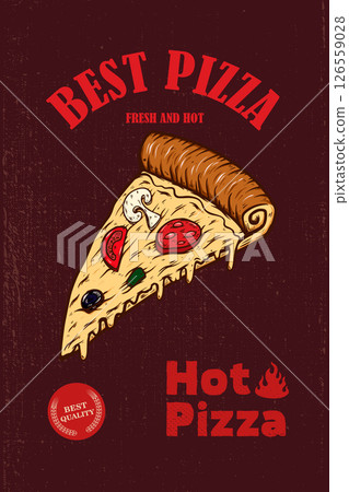 Vintage poster with tasty pizza on grunge background. Vintage poster with tasty pizza on grunge background. 126559028