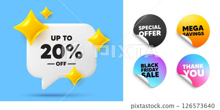 Discount tag speech bubble, sticker tags. Offer, Black friday stickers. Up to 20 percent off sale. Discount offer price sign. Special offer symbol. Save 20 percentages. Thank you tag. Vector Discount tag speech bubble, sticker tags. Offer, Black friday stickers. Up to 20 percent off sale. Discount offer price sign. Special offer symbol. Save 20 percentages. Thank you tag. Vector 126573640