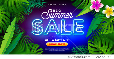Summer Sale Design with Flower and Glowing Neon Light on Fluorescent Tropic Leaves Background. Tropical Floral Vector Illustration with Special Offer Typography for Coupon, Voucher, Banner, Flyer 126586958