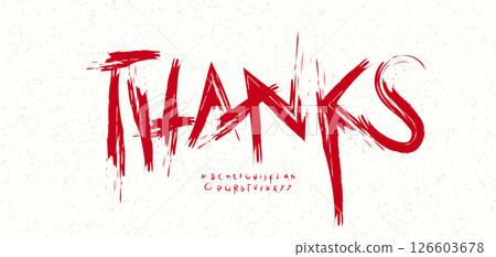 Thanks message with edgy horror-inspired scratchy red font. Ideal for Halloween card, bold typography, subscriber alert or creative headline. Vector illustration. Thanks message with edgy horror-inspired scratchy red font. Ideal for Halloween card, bold typography, subscriber alert or creative headline. Vector illustration. 126603678