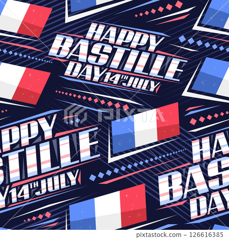 Vector seamless pattern for Bastille Day 126616385