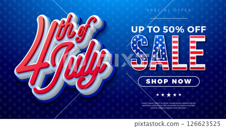 Fourth of July Independence Day Sale Banner Design with American Flag in 3d Text Label and Typography Lettering on Blue Background. 4th of July USA National Holiday Vector Illustration with Special 126623525