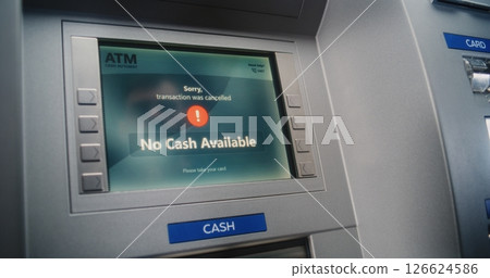 ATM User Entering PIN Code. Error Message on Cash Machine Screen Due to Lack of Cash 126624586