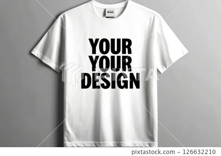 Your design on simple white t shirt with bold black text. Perfect for custom apparel Your design on simple white t shirt with bold black text. Perfect for custom apparel 126632210