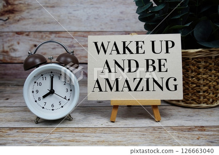 Wake Up And Be Amazing Motivational And Inspirational Quotes Wake Up And Be Amazing Motivational And Inspirational Quotes 126663040