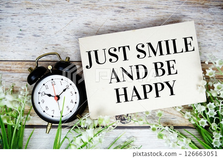 Just Smile And Be Happy Motivational And Inspirational Quotes 126663051