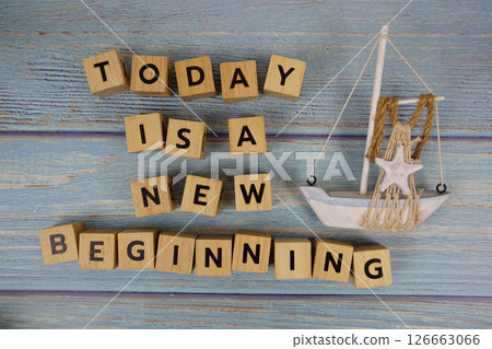 Today is a New Beginning motivational and inspiration quote 126663066
