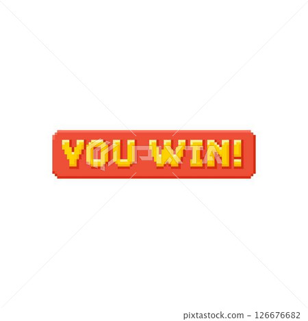 8-bit pixel art style "you win" message in bold yellow text on red background. 126676682