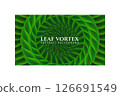 Abstract Green Leaf Vortex Background.  126691549