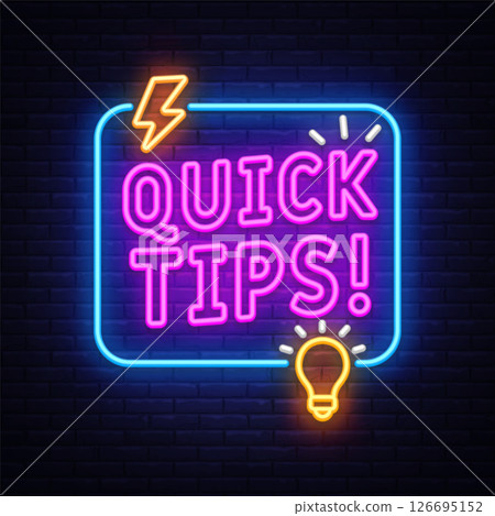Quick tips neon sign with light bulb. Vector illustration featuring glowing text QUICK TIPS on dark background with icons. Quick tips neon sign with light bulb. Vector illustration featuring glowing text QUICK TIPS on dark background with icons. 126695152