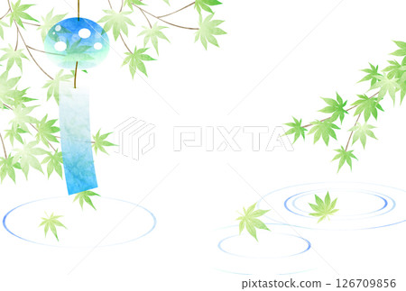 Summer greeting card, wind chimes, water surface, green maple leaves, cute, illustration, horizontal 126709856