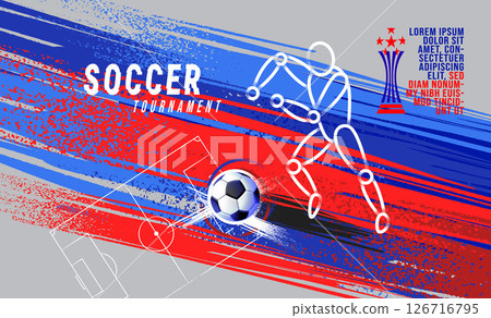 Vector illustration of a soccer tournament poster with abstract red and blue grunge brush strokes. Vector illustration of a soccer tournament poster with abstract red and blue grunge brush strokes. 126716795