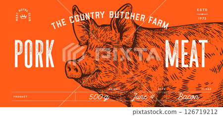 Pork, pig, hog, meat tag label. Template Meat Tag Label. Vintage print, tag, label farm pig sketch ink pencil style drawing. Butchery, pork pig farm, meat shop, text, typography. Vector Illustration Pork, pig, hog, meat tag label. Template Meat Tag Label. Vintage print, tag, label farm pig sketch ink pencil style drawing. Butchery, pork pig farm, meat shop, text, typography. Vector Illustration 126719212