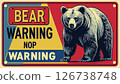 Bear Caution ⚠️ Sign 126738748