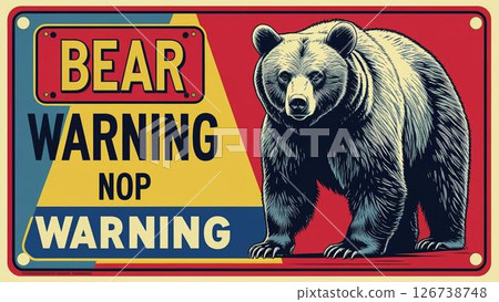 Bear Caution ⚠️ Sign 126738748
