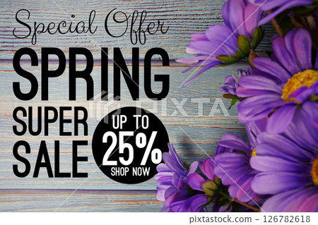 Spring Sale 25% Promotion and Marketing with flowers bouquet decoration on wooden background Spring Sale 25% Promotion and Marketing with flowers bouquet decoration on wooden background 126782618