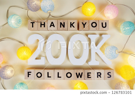 Thank You 200000, 200K Followers congratulation and celebration social media subscribers and followers 126783101