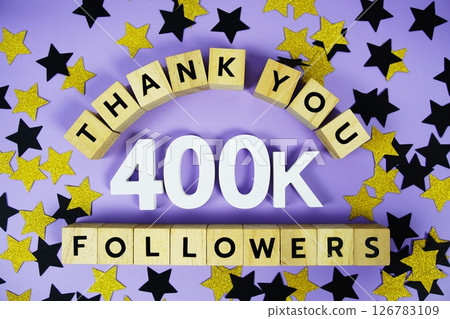 Thank You 400000, 400K Followers congratulation and celebration social media subscribers and followers 126783109