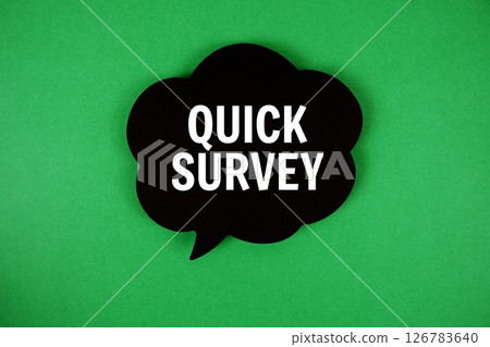 Quick Survey text with speech bubble on green background 126783640