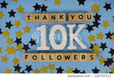 Thank You 10000, 10K Followers congratulation and celebration social media subscribers and followers Thank You 10000, 10K Followers congratulation and celebration social media subscribers and followers 126785322