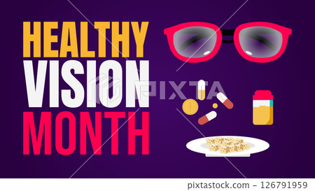 Healthy Vision Month, Focused on Eye Health and Awareness 126791959