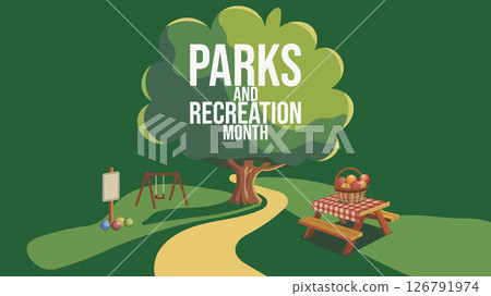 Parks and Recreation Month, Explore, Play, Connect Parks and Recreation Month, Explore, Play, Connect 126791974