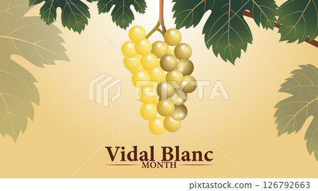 Sip into Summer, Celebrate Vidal Blanc Month, Holiday concept. use to background,	 126792663