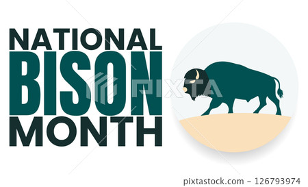 From Near Extinction to National Symbol, Bison Awareness Month From Near Extinction to National Symbol, Bison Awareness Month 126793974