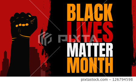Justice, Equality, Action, Celebrating Black Lives Matter Month design templet Justice, Equality, Action, Celebrating Black Lives Matter Month design templet 126794598