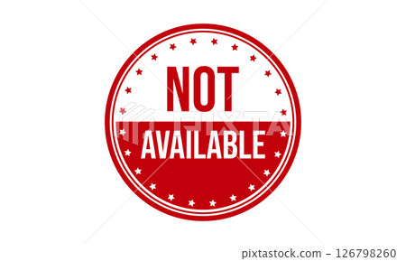 Not Available Rubber Stamp Seal Vector Not Available Rubber Stamp Seal Vector 126798260