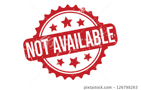 Not Available Rubber Stamp Seal Vector 126798263