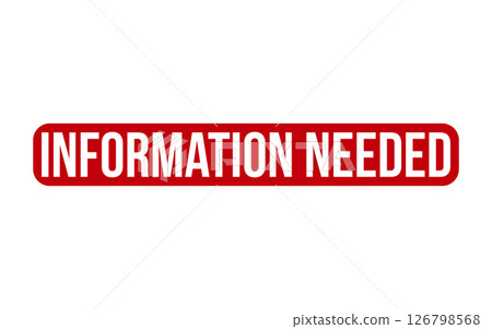 Red Information Needed Rubber Stamp Seal Vector Red Information Needed Rubber Stamp Seal Vector 126798568